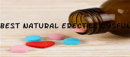 Best Natural Erectile Dysfunction Pills