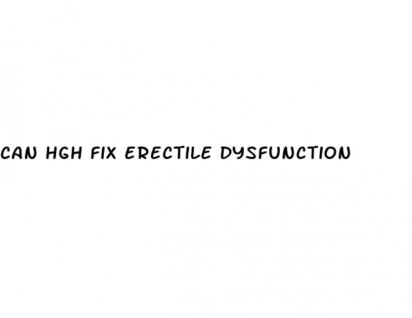 Can Hgh Fix Erectile Dysfunction