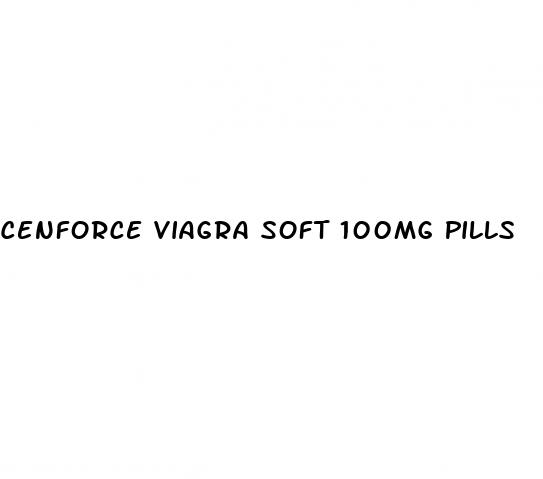 Cenforce Viagra Soft 100mg Pills