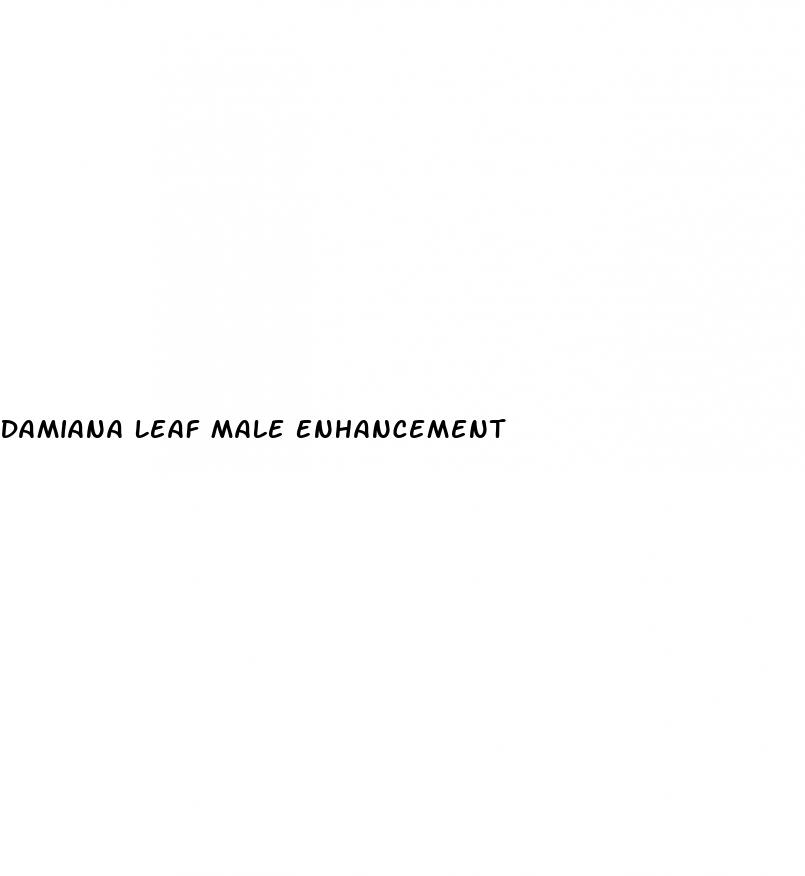 Damiana Leaf Male Enhancement