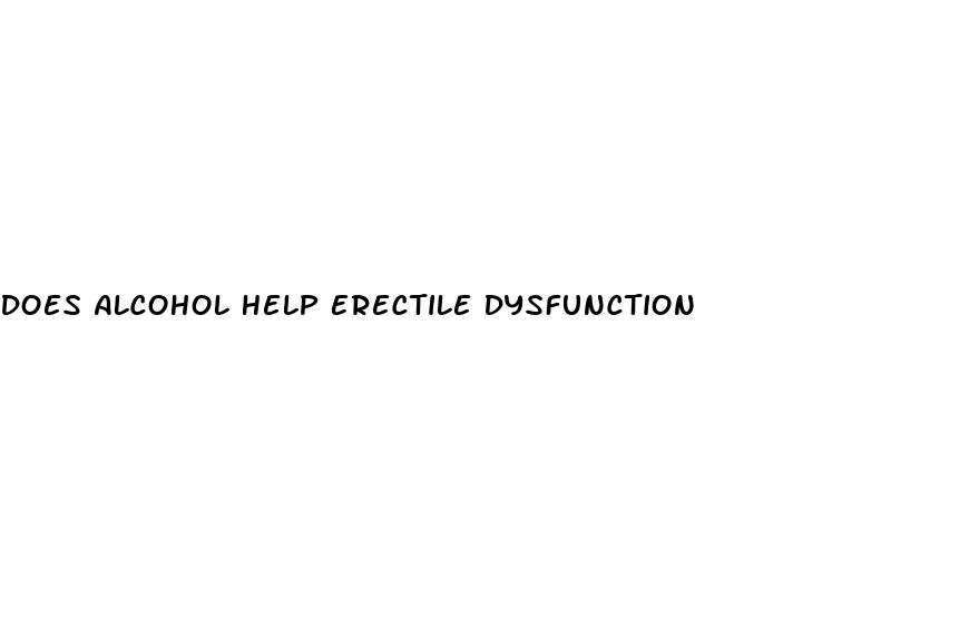 Does Alcohol Help Erectile Dysfunction