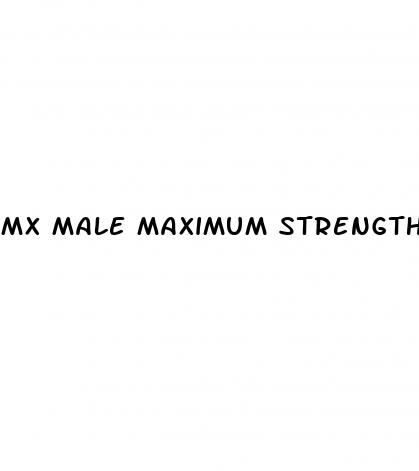 Mx Male Maximum Strength Male Enhancement