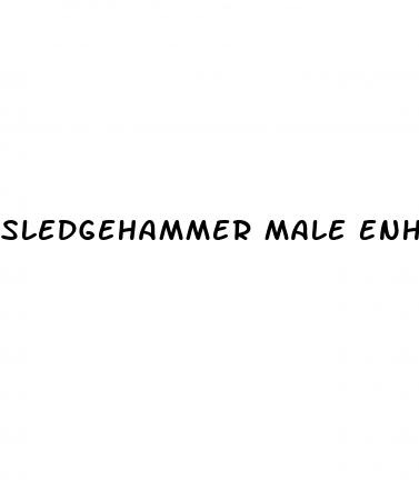 Sledgehammer Male Enhancement Review