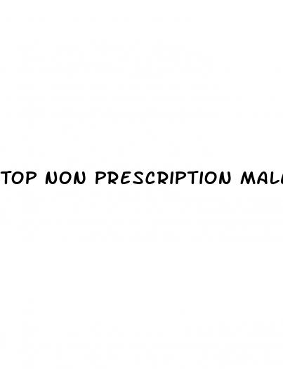 Top Non Prescription Male Enhancement Pills