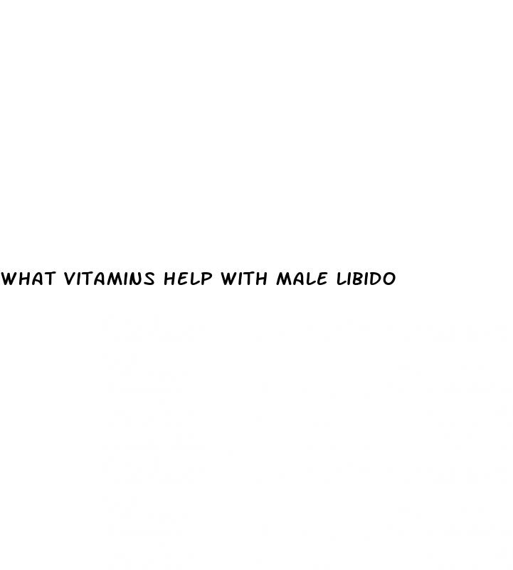 What Vitamins Help With Male Libido